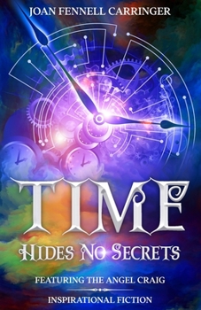 Paperback Time Hides No Secrets Book