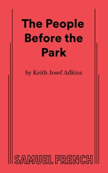 Paperback The People Before the Park Book
