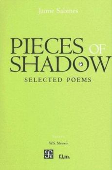 Hardcover Pieces of Shadow: Selected Poems Book