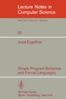 Paperback Simple Program Schemes and Formal Languages Book