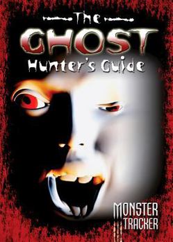 Library Binding The Ghost Hunter's Guide Book