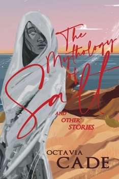 Paperback The Mythology of Salt and Other Stories Book