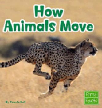 Hardcover How Animals Move Book