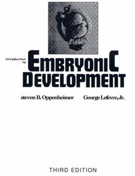 Paperback Introduction to Embryonic Development (3rd Edition) Book