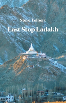 Paperback Last Stop Ladakh Book