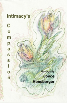 Paperback Intimacy's Compassion Book