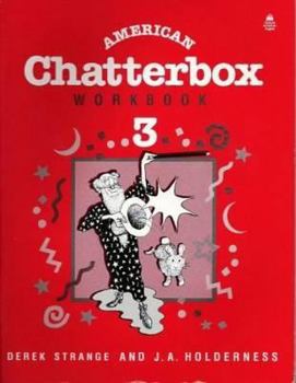 American Chatterbox Workbook 3 (American Chatterbox) - Book  of the American Chatterbox