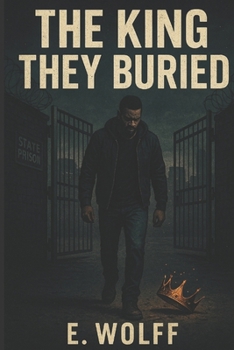 Paperback The King They Buried Book
