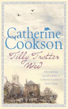 Tilly Wed - Book #2 of the Tilly Trotter Trilogy
