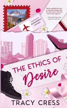 The Ethics Of Desire: A Forbidden Interracial Sapphic Romance (MapleRidge Series)