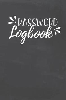 Paperback Password Logbook: Organizer to Protect Usernames and Passwords for Internet Websites and Services With Tabs Book