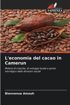 Paperback L'economia del cacao in Camerun [Italian] Book