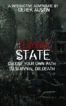 Paperback Zombie State: A Interactive Adventure Book