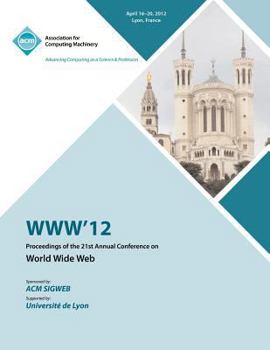 Paperback WWW 12 Proceedings of the 21st Annual Conference Book