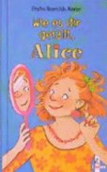 Hardcover Wie es dir gefällt, Alice. ( Ab 10 J.). [German] Book