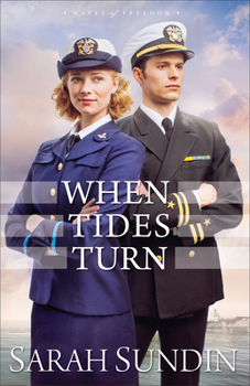 When Tides Turn - Book #3 of the Waves of Freedom