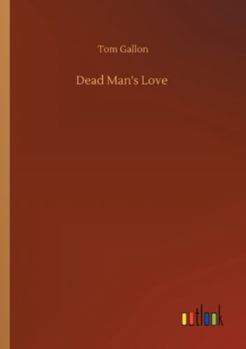 Paperback Dead Man's Love Book