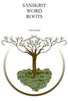 Paperback Sanskrit Word Roots Book