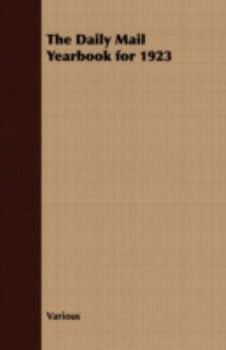 The Daily Mail Year Book 1923