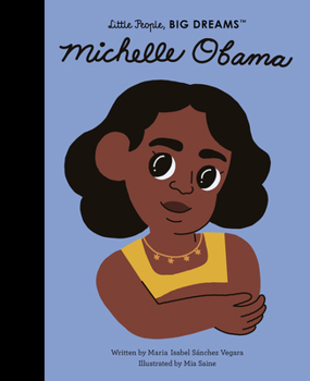 Michelle Obama - Book  of the Little People, Big Dreams