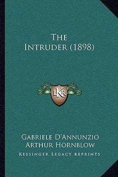 Paperback The Intruder (1898) Book