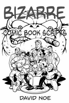 Paperback Bizarre Comic Book Scripts Book