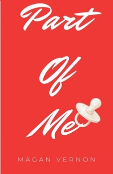 Part of Me (Friendship, Texas)