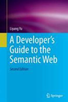 Paperback A Developer's Guide to the Semantic Web Book