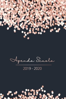 Agenda Scuola 2019 2020: Materiale Scolastico Regali per Ragazzi - Quaderno scolastica - Calendario, Agenda Giornaliera 2019 - 2020 - Diario Scuola, ... 2019 - Dicembre 2020 (Italian Edition)