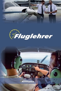 Fluglehrer (Aviation)