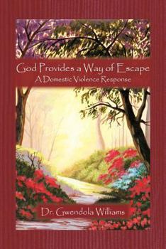 Paperback God Provides a Way of Escape: A Domestic Violence Response Book