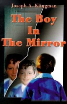 Paperback The Boy in the Mirror Book