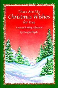 Paperback These Are My Christmas Wishes for You Book