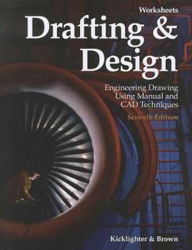Paperback Drafting & Design Worksheets: Engineering Drawing Using Manual and CAD Techniques Book