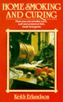 Paperback Home Smoking and Curing Book