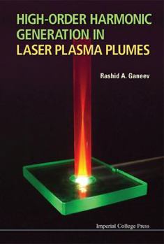 Hardcover High-Order Harmonic Generation in Laser Plasma Plumes Book