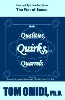 Paperback Gender Qualities, Quirks, and Quarrels: The War of Sexes Book