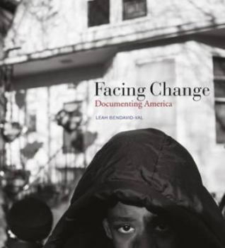 Hardcover Facing Change: Documenting America Book