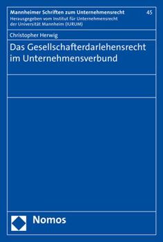 Paperback Das Gesellschafterdarlehensrecht Im Unternehmensverbund [German] Book