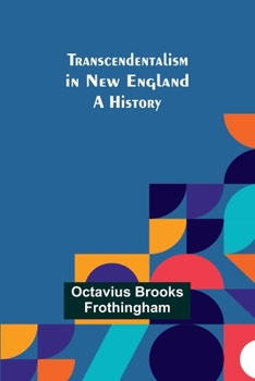 Transcendentalism in New England: A History