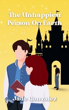 Unhappiest Person on Earth : Love Is a Wicked Game and Sometimes, Everyone Loses