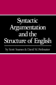 Paperback Syntactic Argumentation and the Structure of English Book