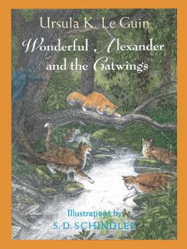 Hardcover Wonderful Alexander and the Catwings: A Catwings Tale Book