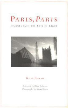 Paperback Paris, Paris : Journey into the City of Light Book