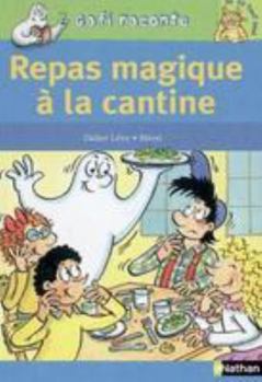 Pocket Book Repas magique à la cantine [French] Book