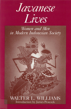 Paperback Javanese Lives: Women and Men in Modern Indonesian Society Book
