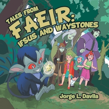 Paperback Tales from Faeir: Ifsus and Waystones Book