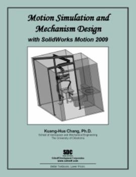 Paperback Motion Simulation and Mechanism Design with SolidWorks Motion 2009 Book