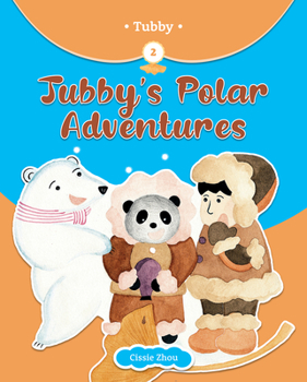Hardcover Tubby's Polar Adventures Book