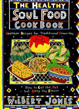 Paperback Healthy Soul Food Cookbook Book